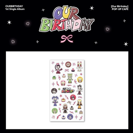 OURBIRTHDAY - OUR BIRTHDAY POP UP OFFICIAL MD 3D STICKER - COKODIVE