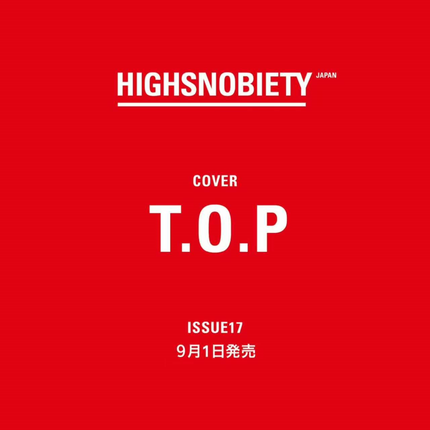 T.O.P - HIGHSNOBIETY JAPAN MAGAZINE ISSUE 17 - COKODIVE