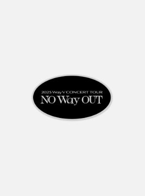 WAY V - NO WAY OUT 2025 CONCERT TOUR OFFICIAL MD LOGO BADGE - COKODIVE