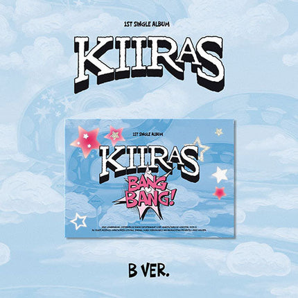 KIIRAS - BANG BANG! 1ST SINGLE ALBUM POCA B VER