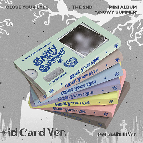 CLOSE YOUR EYES - SNOWY SUMMER 2ND MINI ALBUM ID CARD (POCAALBUM) VER SET - COKODIVE