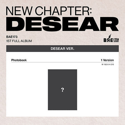 BAE173 - NEW CHAPTER : DESEAR 1ST FULL ALBUM DESEAR VER - COKODIVE