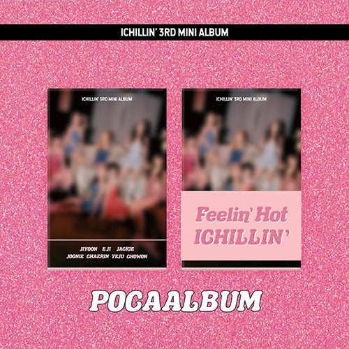 ICHILLIN - FEELIN' HOT 3RD MINI ALBUM POCA VER. - COKODIVE