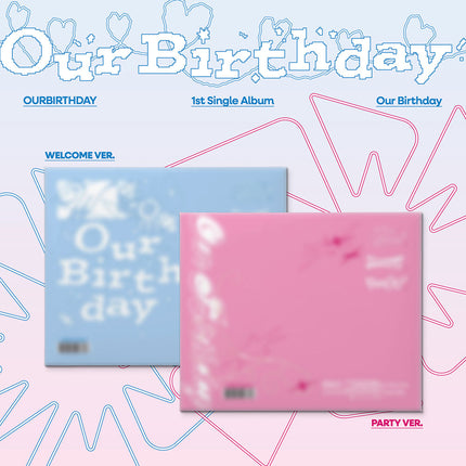 OURBIRTHDAY - OUR BIRTHDAY 1ST SINGLE ALBUM FANS GIFT PHOTOBOOK VER SET - COKODIVE