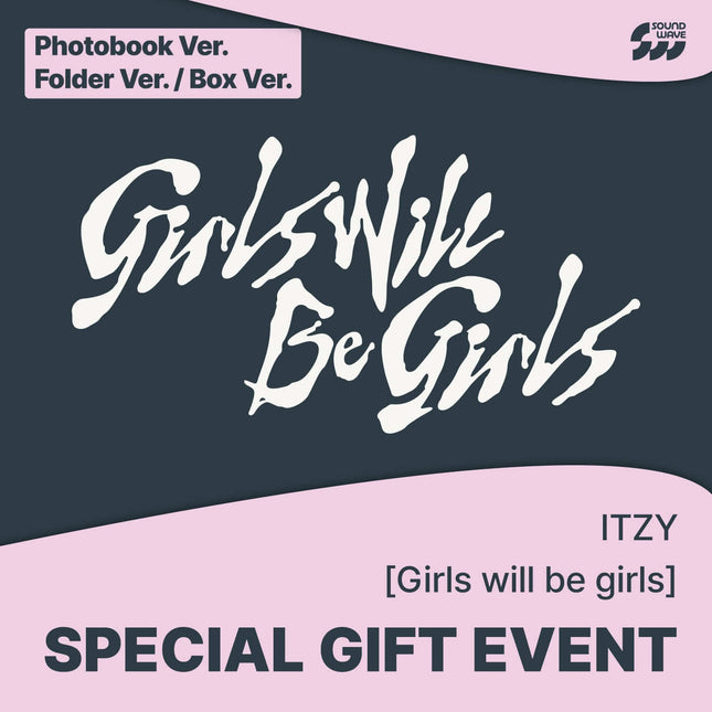 ITZY - GIRLS WILL BE GIRLS ALBUM SOUNDWAVE GIFT SET (PHOTOBOOK+BOX+FOLDER VER) - COKODIVE