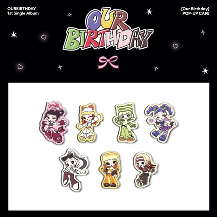 OURBIRTHDAY - OUR BIRTHDAY POP UP OFFICIAL MD RANDOM ACRYLIC MAGNET - COKODIVE