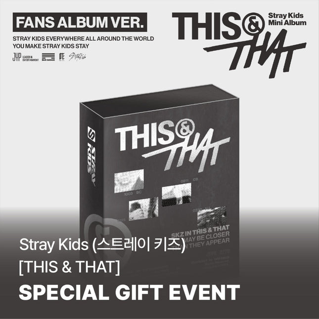 STRAY KIDS - THIS & THAT 10TH MINI ALBUM SOUNDWAVE GIFT FANS ALBUM VER