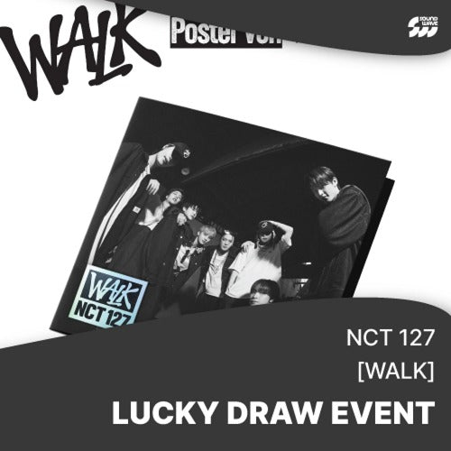 NCT 127 - WALK 6TH ALBUM SOUNDWAVE LUCKY DRAW EVENT POSTER VER - COKODIVE