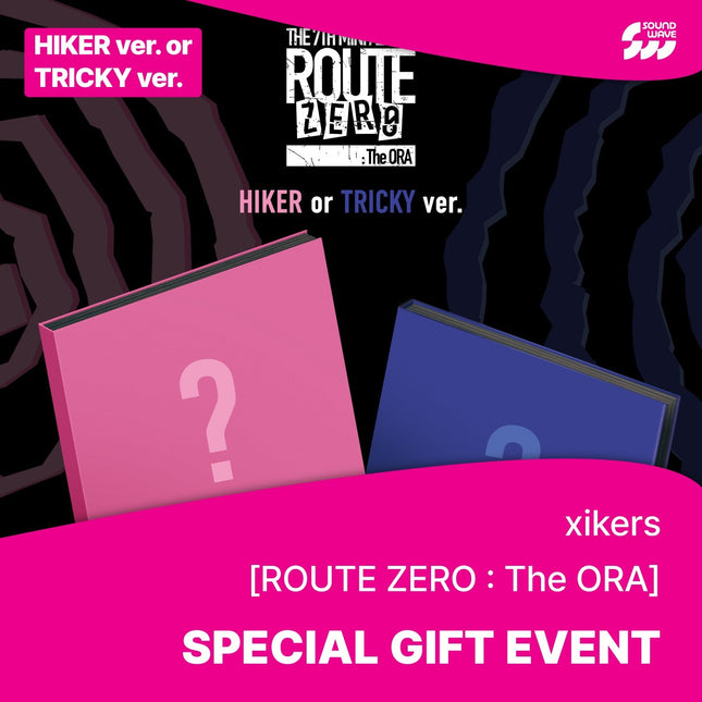 XIKERS - ROUTE ZERO : THE ORA 7TH MINI ALBUM SOUNDWAVE GIFT STANDARD RANDOM - COKODIVE
