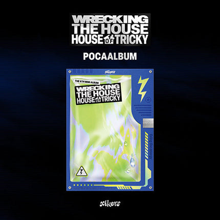 XIKERS - HOUSE OF TRICKY : WRECKING THE HOUSE 6TH MINI ALBUM POCAALBUM VER - COKODIVE