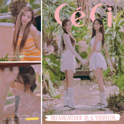 DREAMCATCHER JIU YOOHYEON X CECI PHOTOBOOK EDITION A DREAMY JOURNEY TO THAILAND - COKODIVE